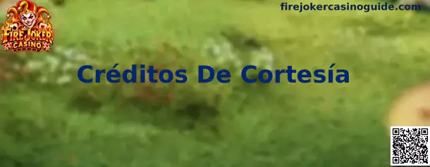 Créditos De Cortesía en Fire Joker Casino