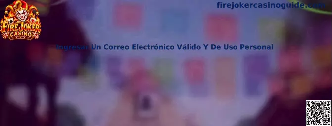 Guía para ingresar un correo electrónico válido y de uso personal