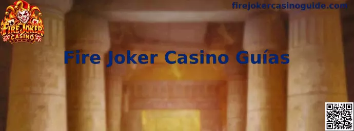 Guía de Fire Joker Casino