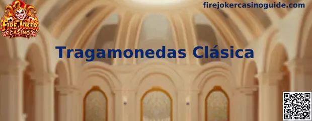 Fire Joker y su estructura de Tragamonedas Clásica de tres carretes