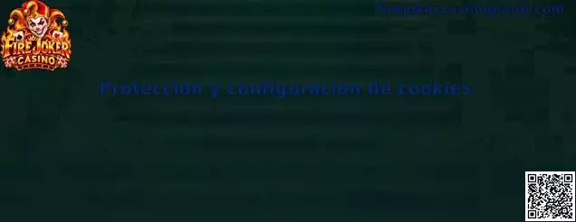 Protección y configuración de cookies de Fire Joker Casino